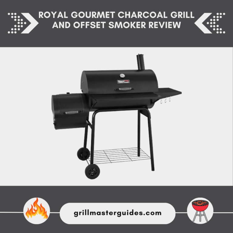 Royal Gourmet Charcoal Grill and Offset Smoker Review