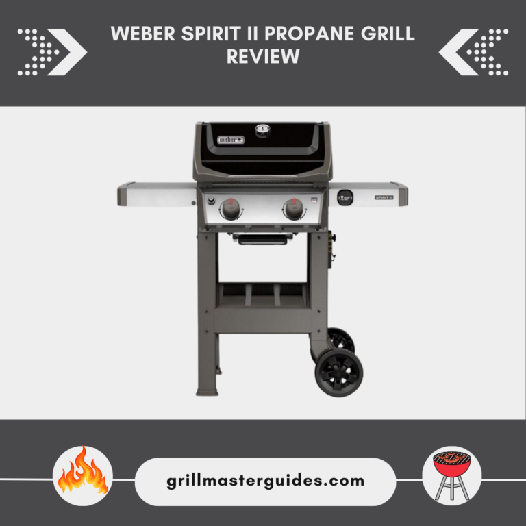 Weber Spirit II Propane Grill Review